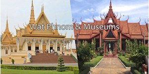 Tour Wat Phnom và các bảo tàng Phnom Penh