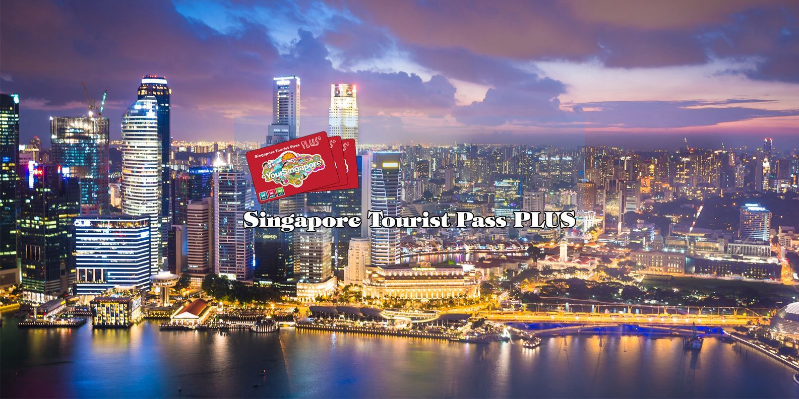 Thẻ Singapore Tourist Pass PLUS (3 ngày)