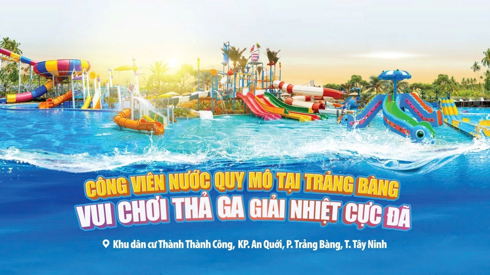 Toàn cảnh công viên nước TTC Trảng Bàng Aqua Park Tây Ninh